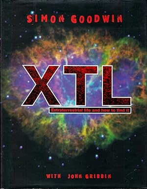 Image du vendeur pour XTL: Extraterrestrial Life and How to Find It mis en vente par Kayleighbug Books, IOBA
