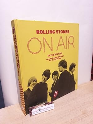 Immagine del venditore per Rolling Stones on Air in the Sixties: TV and Radio History As It Happened venduto da Roland Antiquariat UG haftungsbeschrnkt