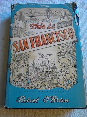 Bild des Verkufers fr This is San Francisco zum Verkauf von The Librarian's Books