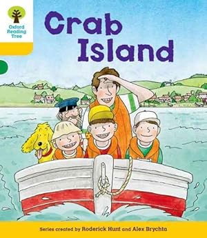 Image du vendeur pour Oxford Reading Tree: Decode and Develop More a Level 5 : Crab Island mis en vente par GreatBookPrices