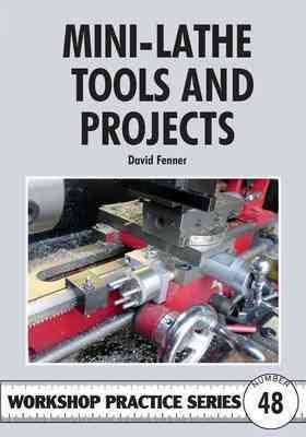 Seller image for Mini-lathe Tools and Projects for sale by GreatBookPrices