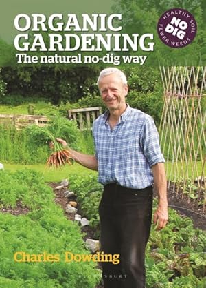 Seller image for Organic Gardening : The Natural No-Dig Way for sale by GreatBookPrices
