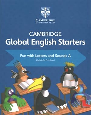 Imagen del vendedor de Cambridge Global English Starters Fun With Letters and Sounds a la venta por GreatBookPrices