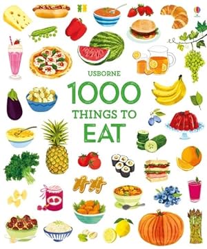 Seller image for 1000 Things to Eat for sale by GreatBookPrices