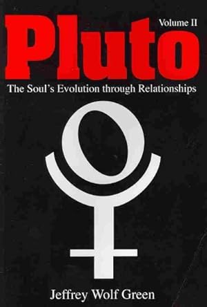 Seller image for Pluto: the Soul's Evolution Through Relationships for sale by GreatBookPrices