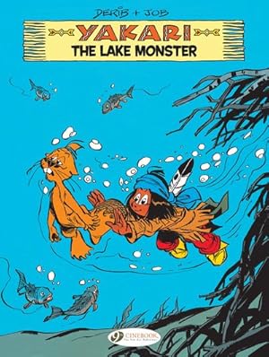 Imagen del vendedor de Yakari 16 : The Lake Monster a la venta por GreatBookPrices