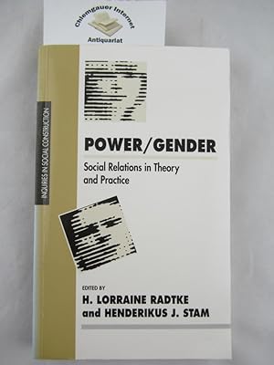 Power / Gender. Social Relations in Theory and Practice.