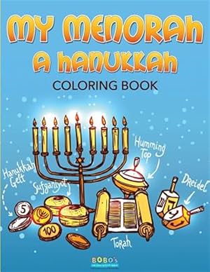 Imagen del vendedor de My Menorah: A Hanukkah Coloring Book a la venta por GreatBookPrices