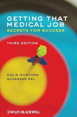 Immagine del venditore per Getting That Medical Job : Secrets for Success venduto da GreatBookPrices