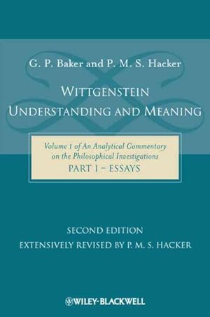 Bild des Verkufers fr Wittgenstein: Understanding and Meaning : Essays zum Verkauf von GreatBookPrices