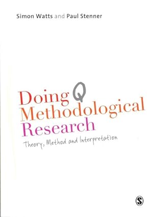 Image du vendeur pour Doing Q Methodological Research : Theory, Method and Interpretation mis en vente par GreatBookPrices