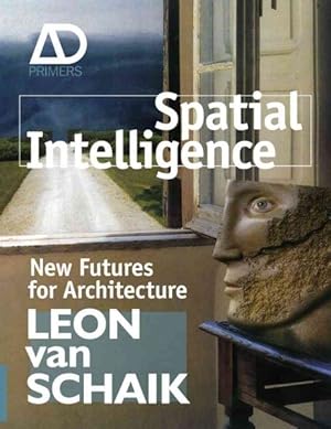 Bild des Verkufers fr Spatial Intelligence : New Futures for Architecture zum Verkauf von GreatBookPrices