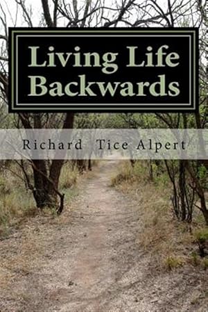Immagine del venditore per Living Life Backwards : A Memoir venduto da GreatBookPrices