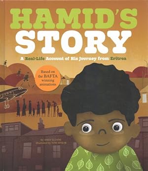 Bild des Verkufers fr Hamid's Story : A Real-life Account of His Journey from Eritrea zum Verkauf von GreatBookPrices