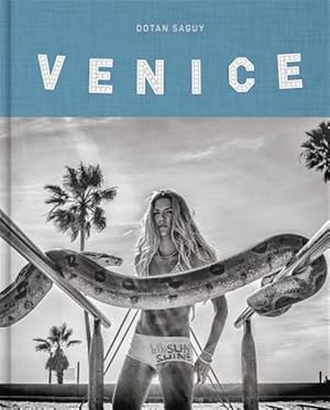 Immagine del venditore per Venice Beach : The Last Days of a Bohemian Paradise venduto da GreatBookPrices