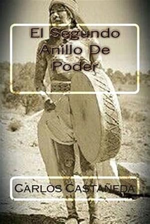 Seller image for El segundo anillo de poder/ The second power ring -Language: spanish for sale by GreatBookPrices