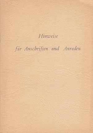 Bild des Verkufers fr Hinweise fr Anschriften und Anreden zum Verkauf von Versandantiquariat Nussbaum