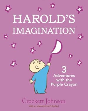 Seller image for Harold's Imagination : 3 Adventures with the Purple Crayon for sale by GreatBookPrices