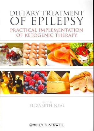 Immagine del venditore per Dietary Treatment of Epilepsy : Practical Implementation of Ketogenic Therapy venduto da GreatBookPrices