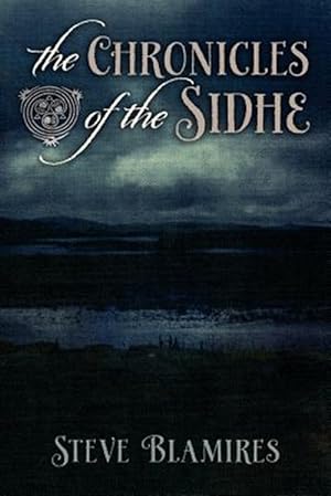 Seller image for Chronicles of the Sidhe for sale by GreatBookPrices