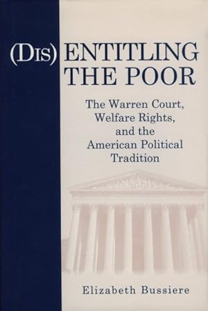 Seller image for Disentitling the Poor : Constitutional Welfare Rights in the Supreme Court, 1965-1975 for sale by GreatBookPrices