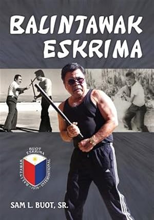 Imagen del vendedor de Balintawak Eskrima a la venta por GreatBookPrices