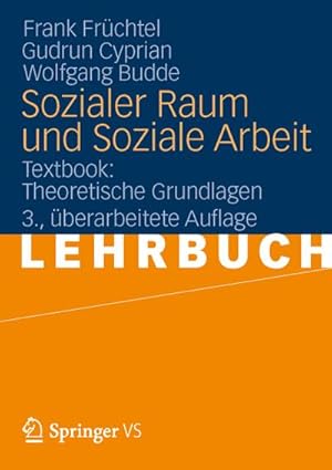 Seller image for Sozialer Raum und Soziale Arbeit for sale by BuchWeltWeit Ludwig Meier e.K.