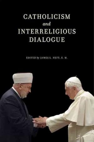 Bild des Verkufers fr Catholicism and Interreligious Dialogue zum Verkauf von GreatBookPrices