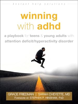 Seller image for Winning With ADHD : A Playbook for Teens & Young Adults With Attention Deficit/Hyperactivity Disorder for sale by GreatBookPrices