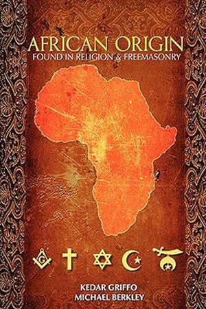 Seller image for African Origin found in Religion and Freemasonry for sale by GreatBookPrices