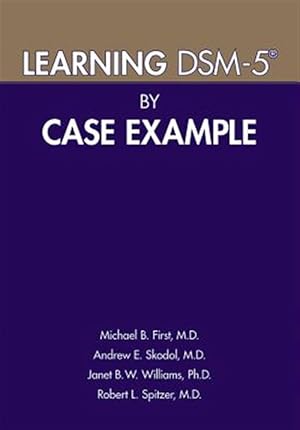 Imagen del vendedor de Learning DSM-5 by Case Example a la venta por GreatBookPrices