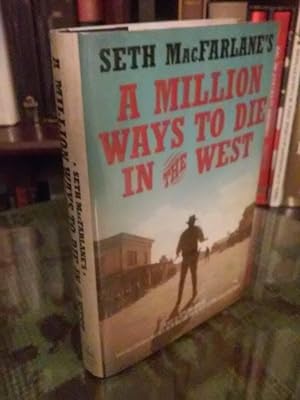 A Million Ways to Die in the West