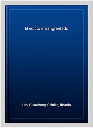 Immagine del venditore per El edicto ensangrentado -Language: spanish venduto da GreatBookPrices