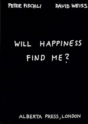 Seller image for Will Happiness Find Me? for sale by GreatBookPrices