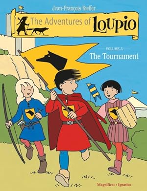 Seller image for Adventures of Loupio 3 : The Tournament for sale by GreatBookPrices