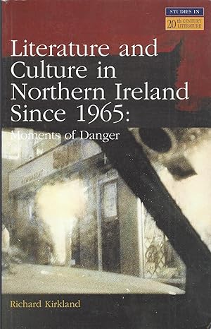 Literature and Culture in Northern Ireland Since 1965.