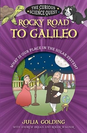 Seller image for Rocky Road to Galileo : What Is Our Place in the Solar System for sale by GreatBookPrices