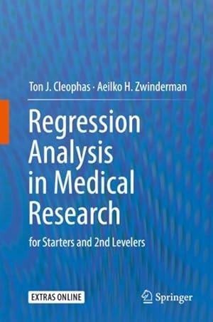 Seller image for Regression Analysis in Medical Research : For Starters and 2nd Levelers for sale by GreatBookPrices