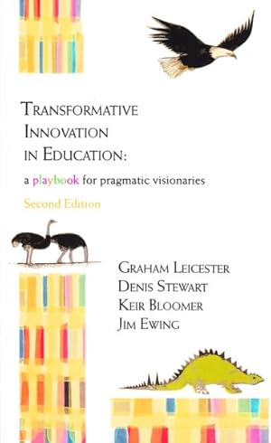 Immagine del venditore per Transformative Innovation in Education : A Playbook for Pragmatic Visionaries venduto da GreatBookPrices