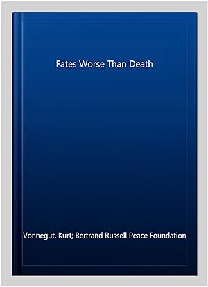 Seller image for Fates Worse Than Death for sale by GreatBookPrices