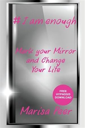 Seller image for I Am Enough: Mark Your Mirror And Change Your Life for sale by GreatBookPrices
