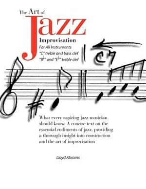 Seller image for The Art of Jazz Improvisation: For All Instruments for sale by GreatBookPrices