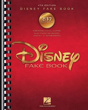 Image du vendeur pour Disney Fake Book : For Piano, Vocal, Guitar, Electronic Keyboard, and All "C" Instruments mis en vente par GreatBookPrices