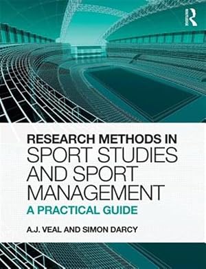 Imagen del vendedor de Research Methods in Sport Studies and Sport Management : A Practical Guide a la venta por GreatBookPrices