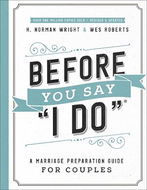 Seller image for Before You Say "i Do"(r): A Marriage Preparation Guide for Couples (Paperback or Softback) for sale by BargainBookStores
