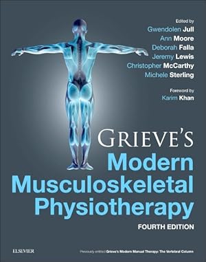 Bild des Verkufers fr Grieve's Modern Musculoskeletal Physiotherapy zum Verkauf von GreatBookPrices