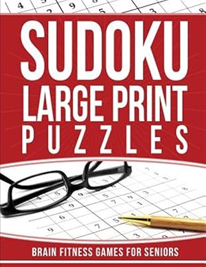 Immagine del venditore per Sudoku Large Print Puzzles: Brain Fitness Games for Seniors venduto da GreatBookPrices