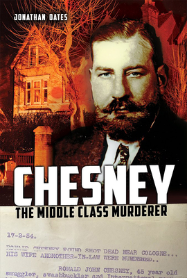 Seller image for Chesney: The Middle Class Murderer (Paperback or Softback) for sale by BargainBookStores