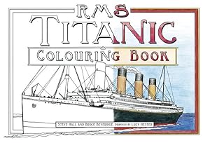 Seller image for RMS Titanic Colouring Book for sale by GreatBookPrices