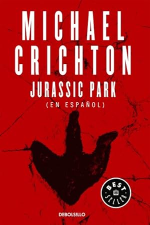 Image du vendeur pour Parque Jurásico/ Jurassic Park -Language: spanish mis en vente par GreatBookPrices